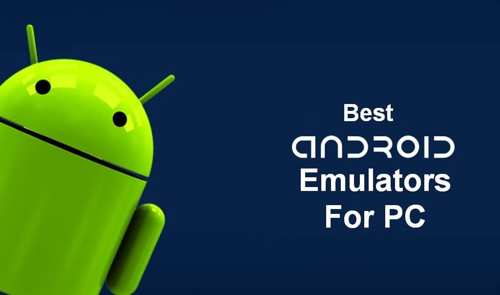 android emulator on pc