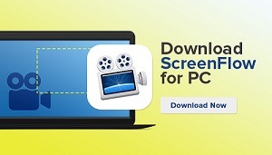 ScreenFlow for PC