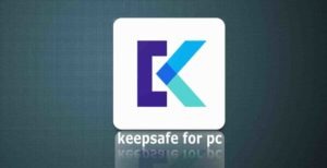 Download KeepSafe for PC (Windows & Mac) - Webeeky
