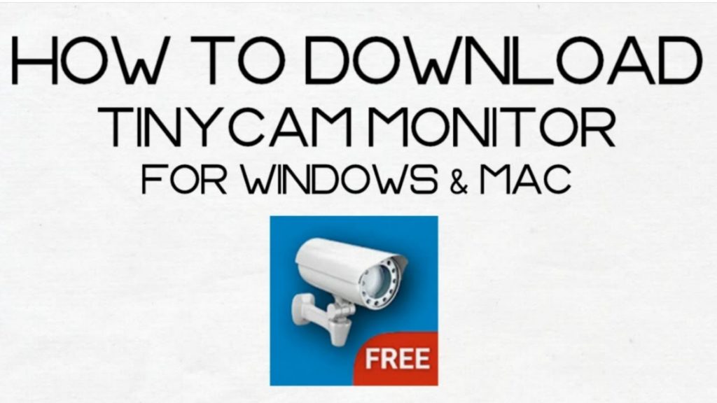tinycam monitor for PC
