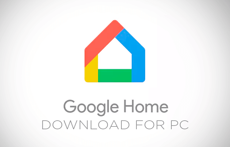 Google Home App for PC