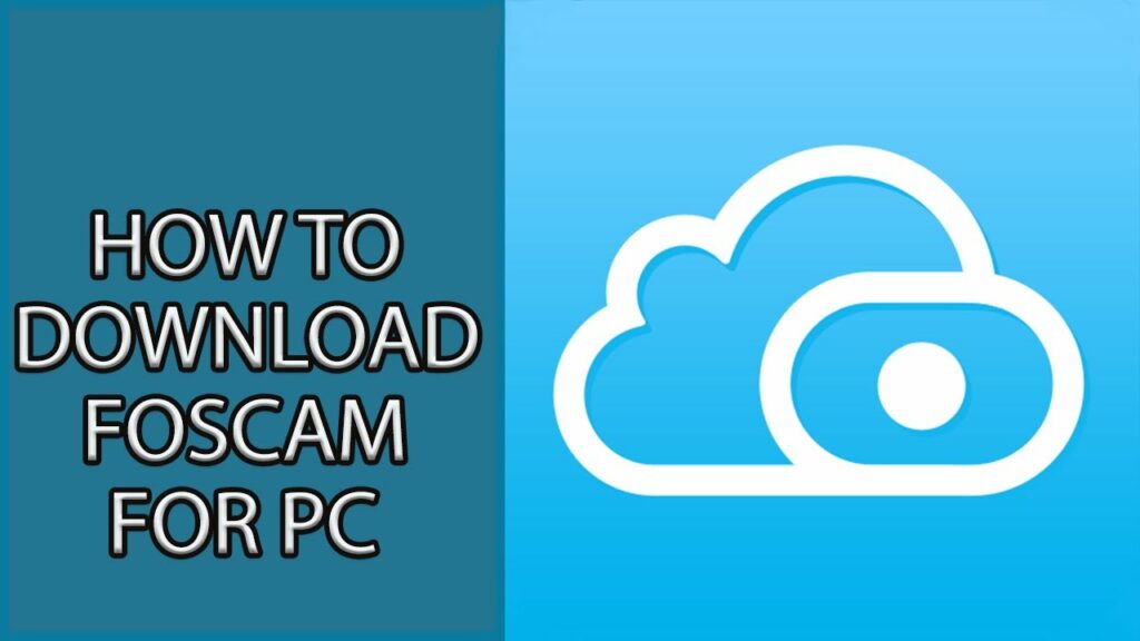 foscam ip camera viewer windows 10