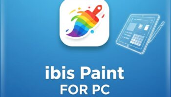 ibis Paint X for PC Windows 10/11 , Download & Setup Guide (2026) ibis Paint for PC